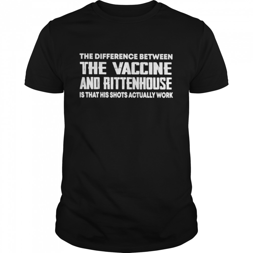 The difference between the vaccine and rittenhouse shirt Classic Men's T-shirt