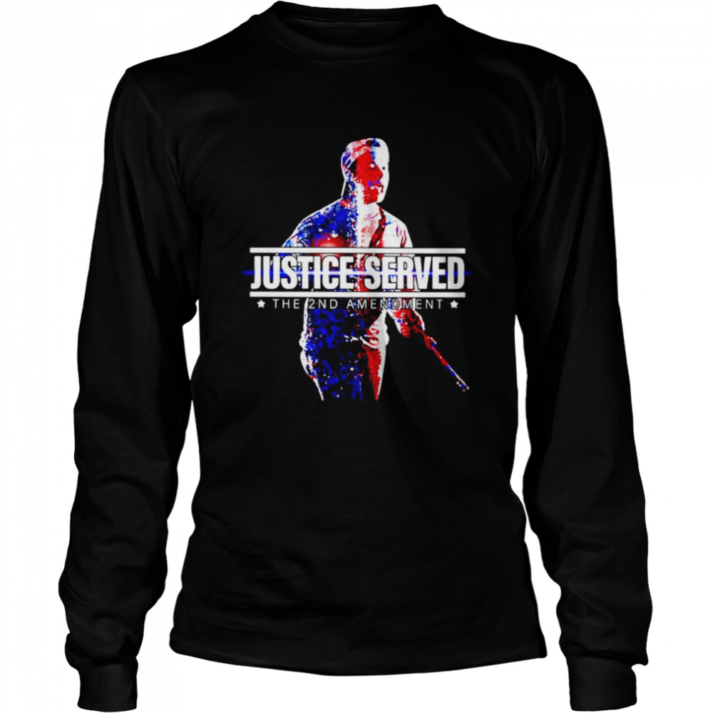 Free Kyle Justice Served The 2ND Amendment T-shirt Long Sleeved T-shirt