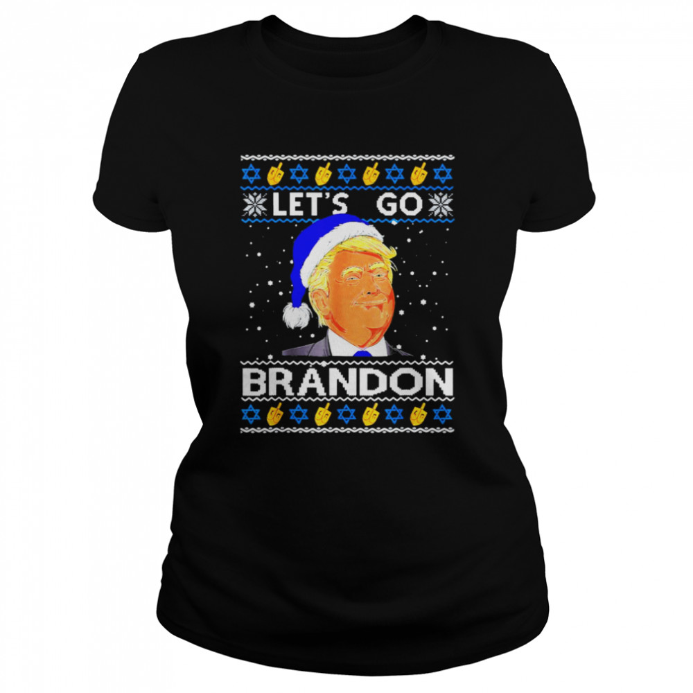 Let’s go Branson Brandon Happy Hanukkah Ugly Christmas T- Classic Women's T-shirt
