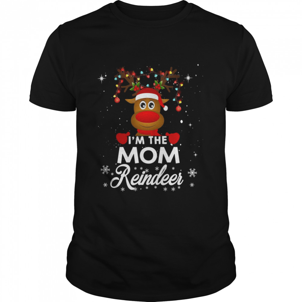 I’m The Mom Reindeer Christmas Pajamas Family Xmas  Classic Men's T-shirt