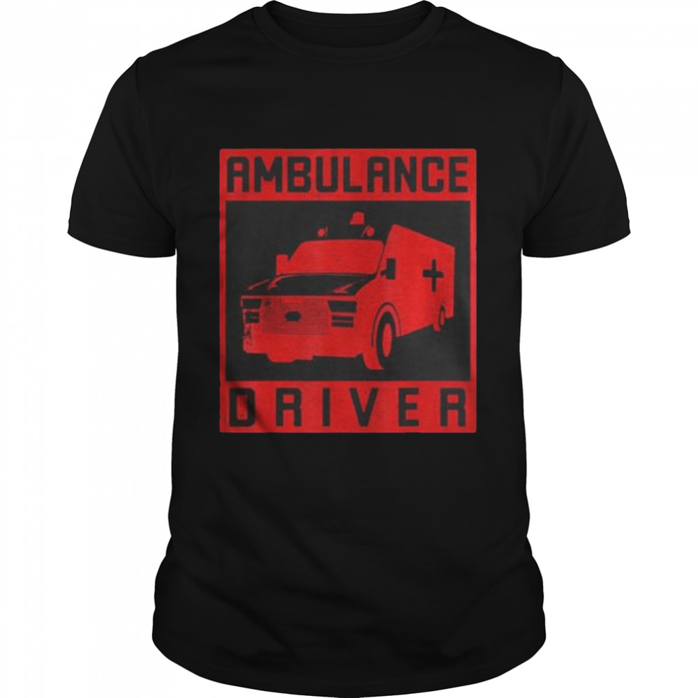 Ambulance drive shirt