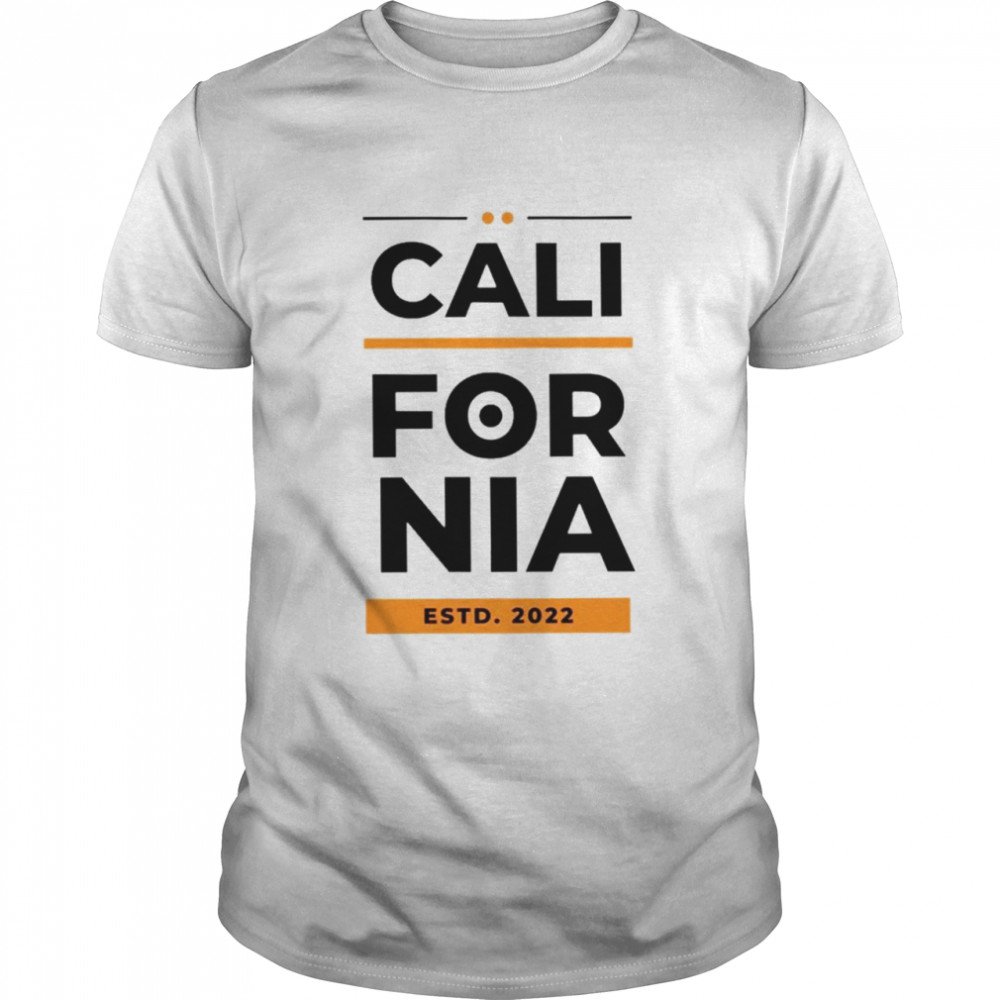 California Estd 2022 shirt