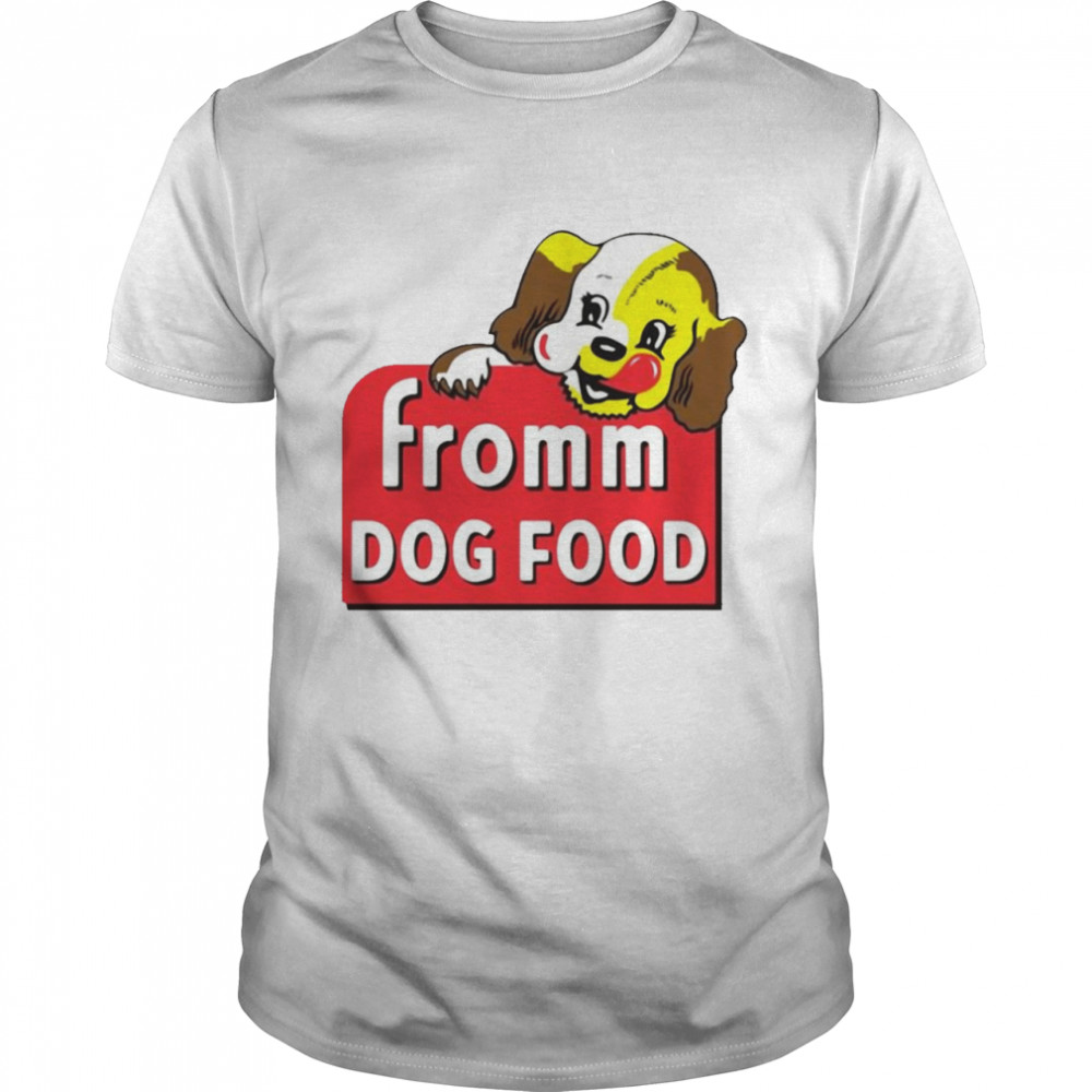 Fromm Dog Food Shirt