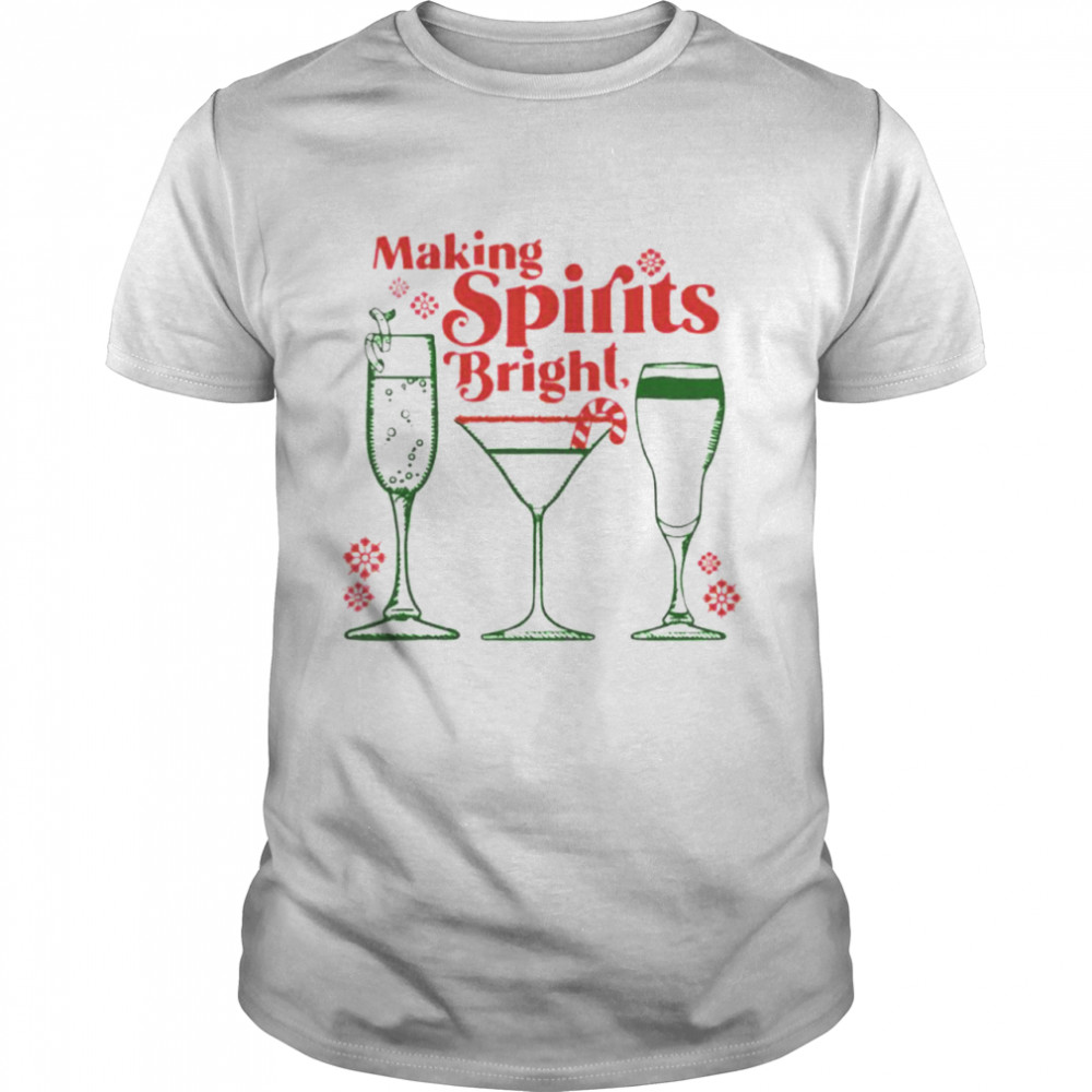 Making spirits bright wine Christnas shirt Classic Men's T-shirt