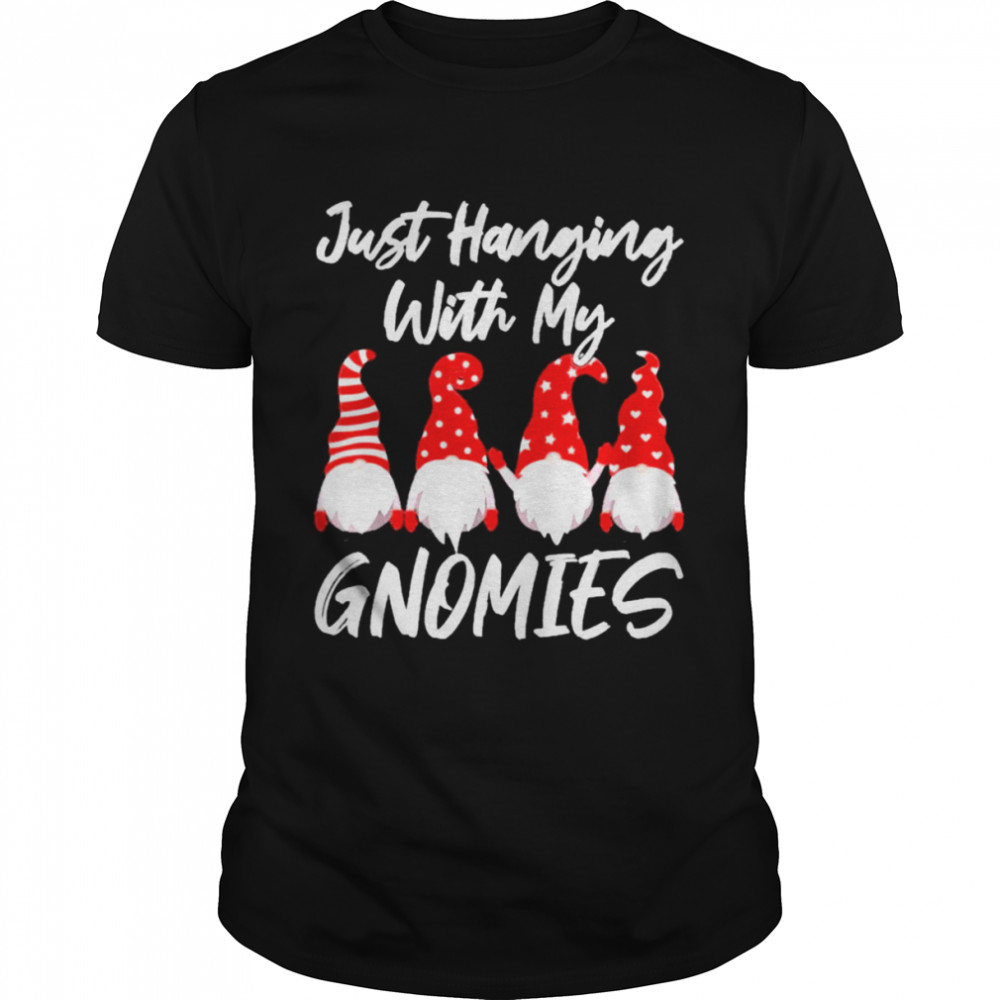 Merry Christmas Just Hanging With My Gnomies Sweater shirt