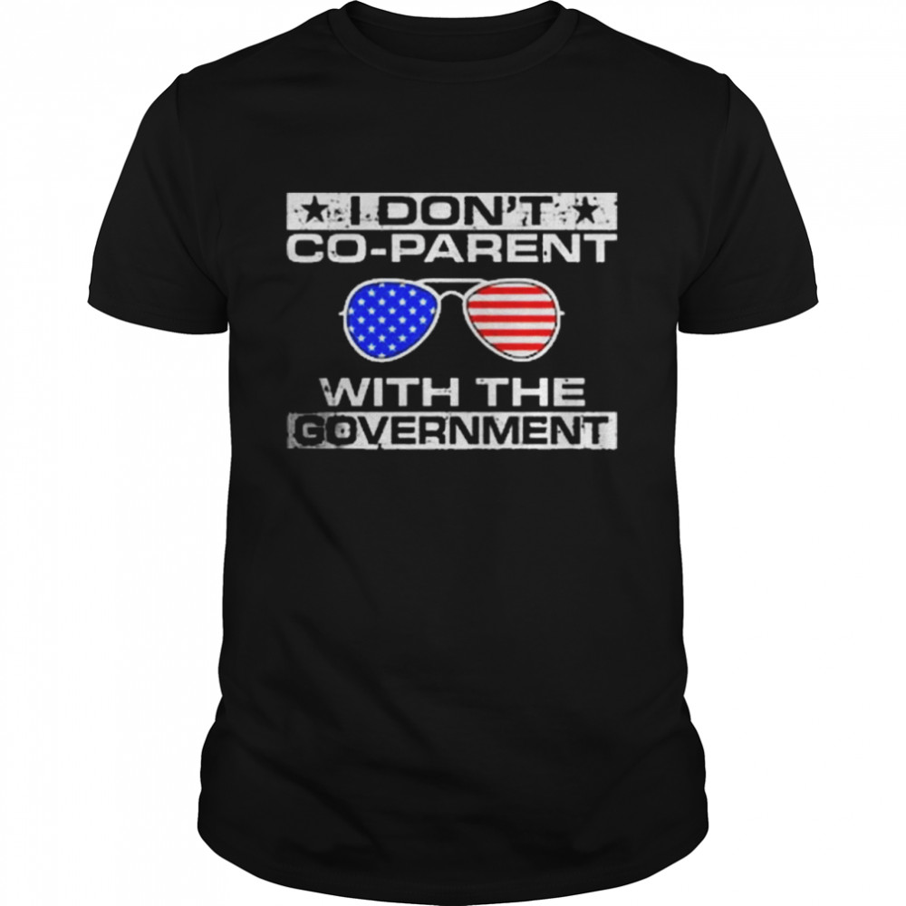 Glasses American flag I Dont Co parent With The Government shirt Classic Men's T-shirt