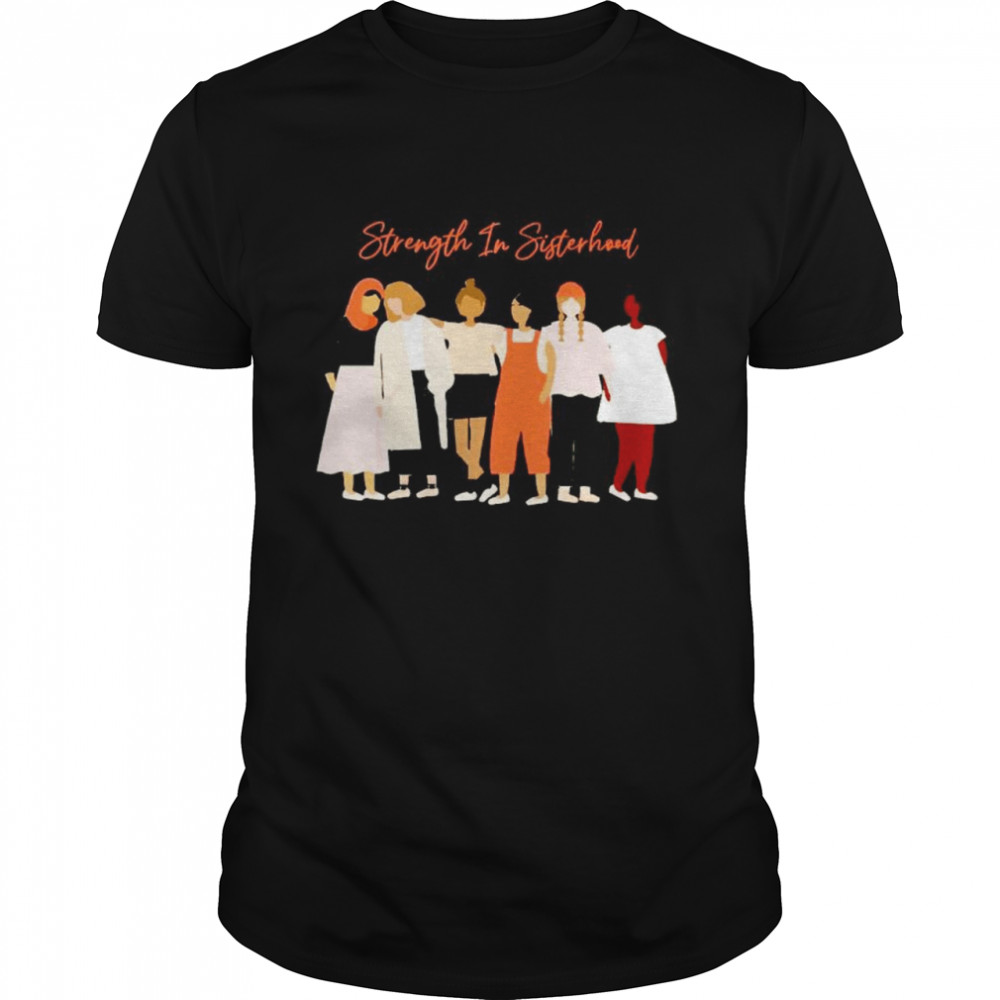 Strength in sisterhood shirt Classic Men's T-shirt