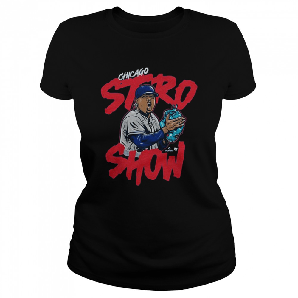 Marcus Stroman Chicago Cubs Chicago Stro Show  Classic Women's T-shirt