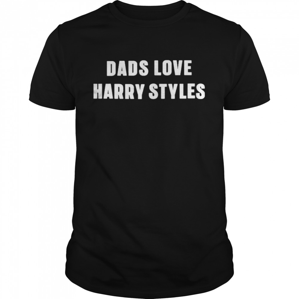 dads Love Harry Styles  Classic Men's T-shirt