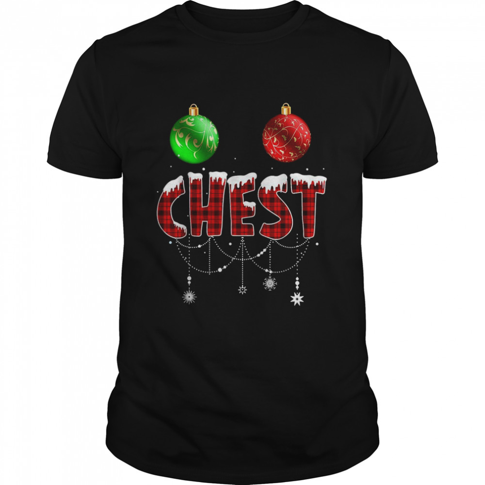 Chest Christmas Matching Couple Chestnuts  Classic Men's T-shirt