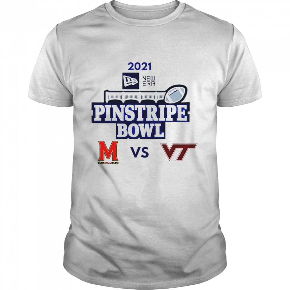 2021 Pinstripe Bowl Maryland Terrapins vs Virginia Tech Hokies shirt
