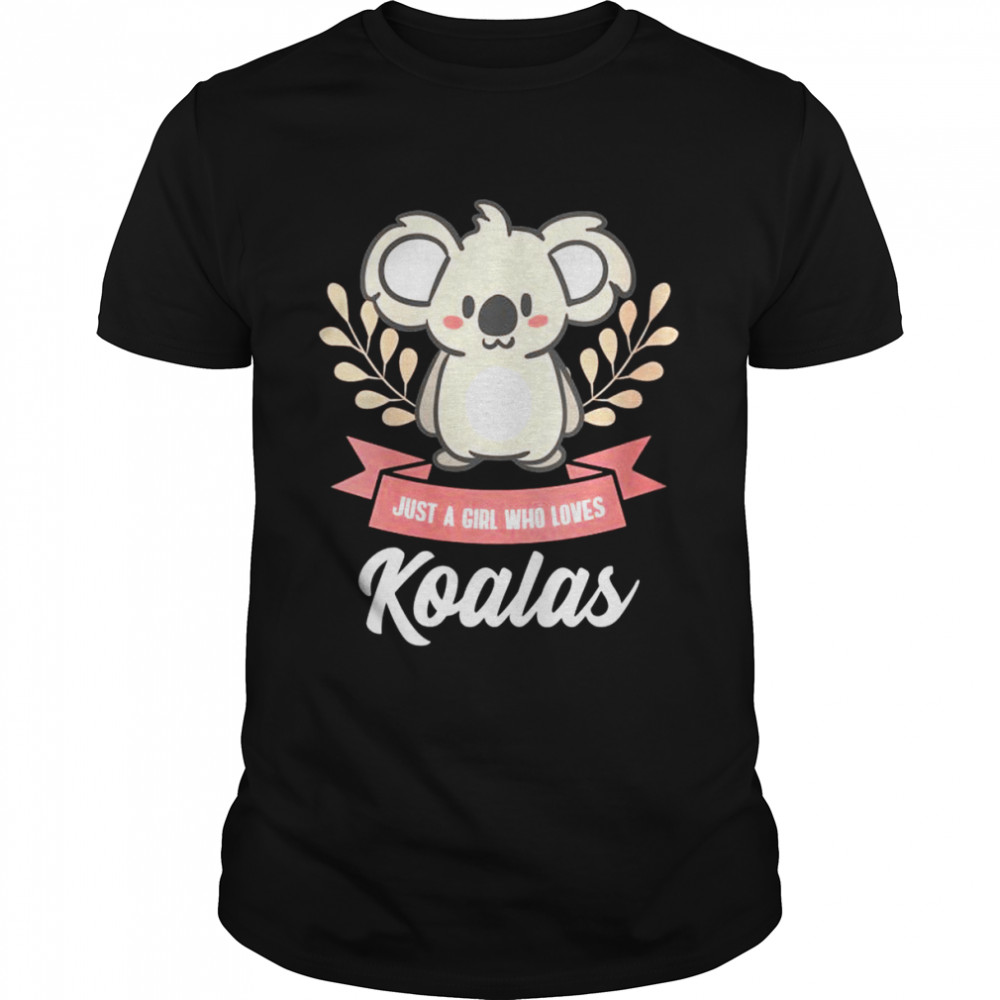 Just A Girl Who Loves Koalas  Classic Men's T-shirt