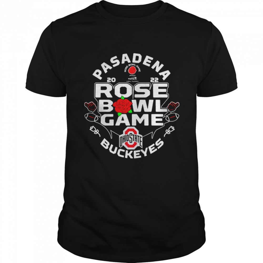 Pasadena 2022 Rose Bowl Game Ohio State Buckeyes shirt