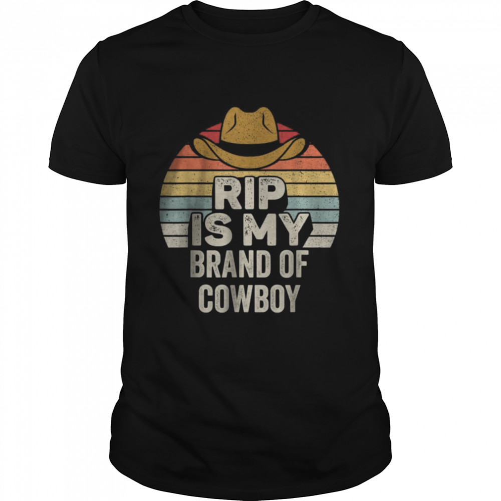 Vintage Retro Rip is My Brand of Cowboy Yellowstone T- Classic Men's T-shirt