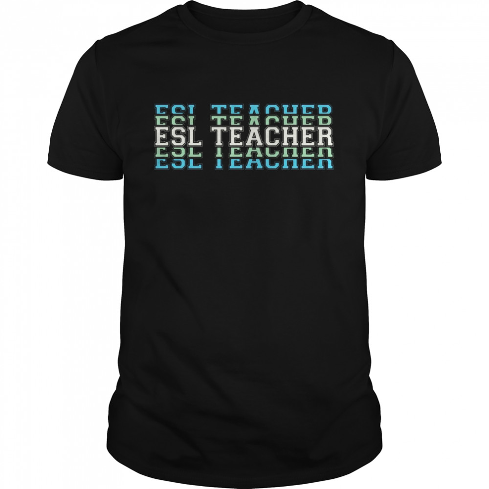 ESL Teacher  Classic Men's T-shirt