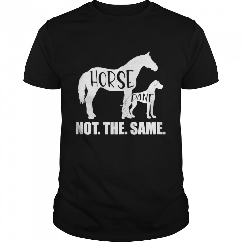 Horse dane not the same shirt Classic Men's T-shirt