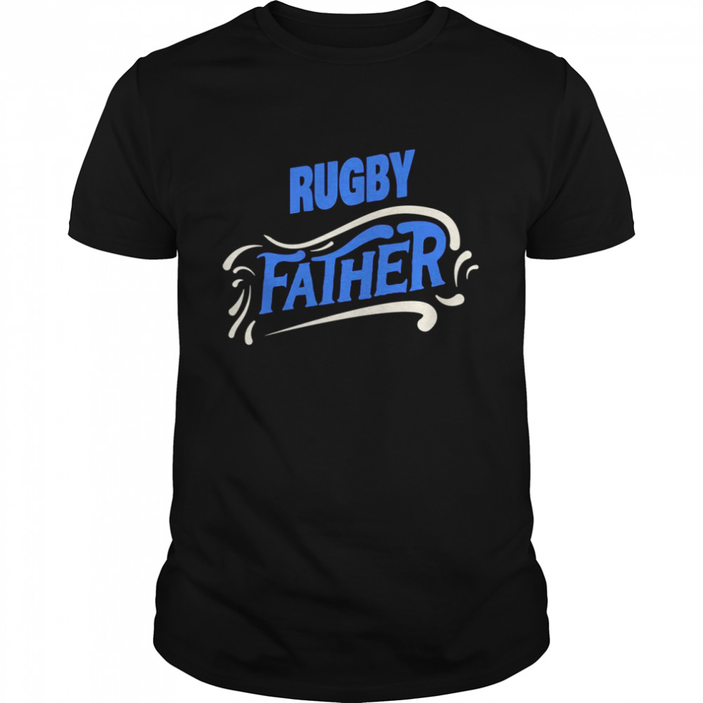 Rugby Father Rugby Player Shirt