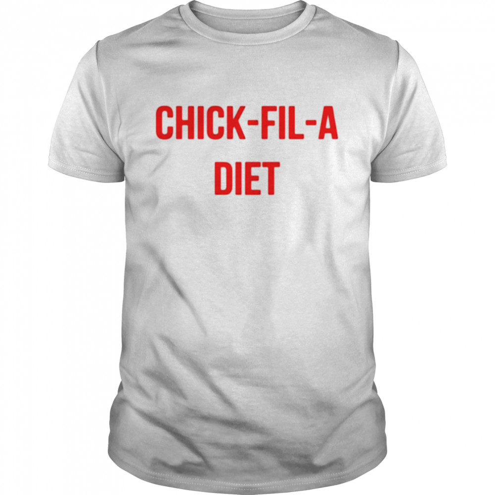 Chick fil a Diet Tee shirt