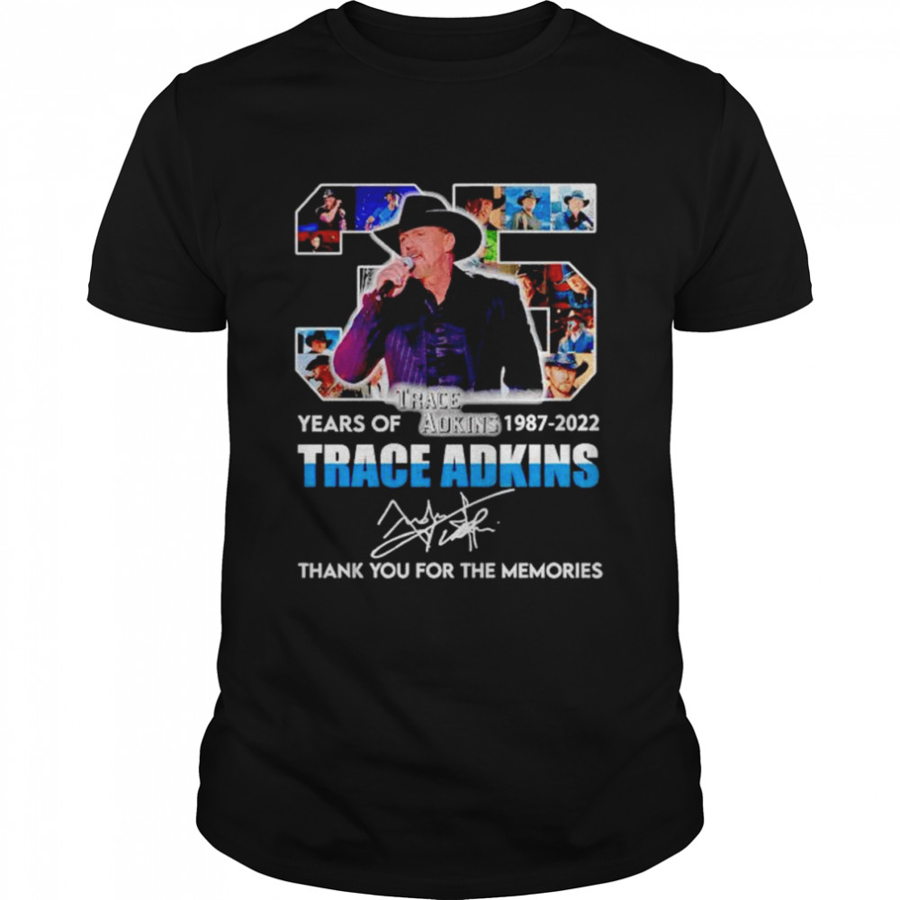 35 years of Trace Adkins 1987 2022 thank you for the memories shirt Classic Men's T-shirt