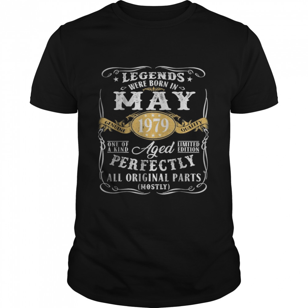 43rd Birthday Decoration Legends Were Born In May 1979 T-Shirt