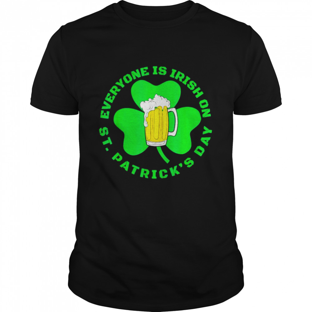 everyone is irish shamrock green beer shirt Classic Men's T-shirt