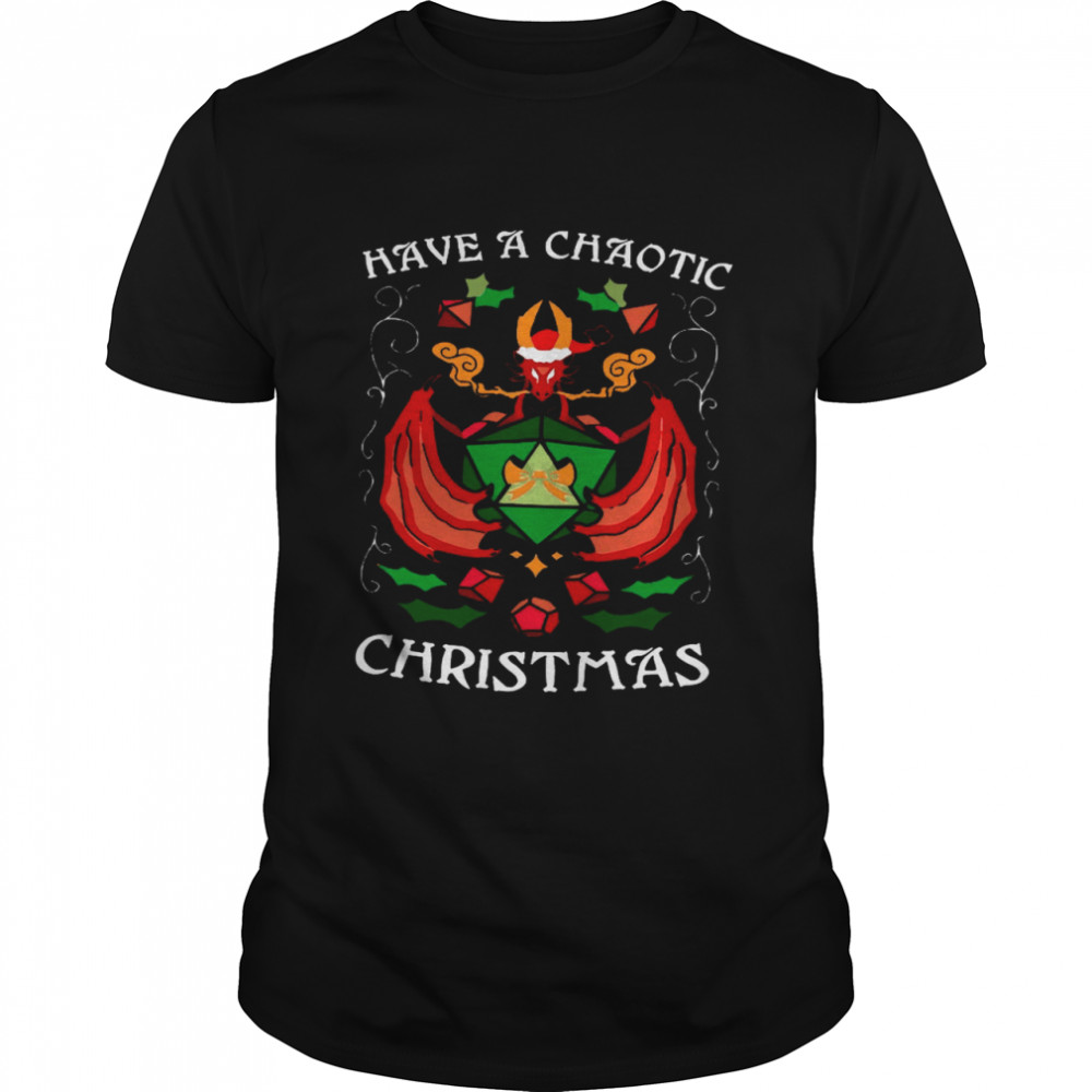Have A Chaotic Christmas  Classic Men's T-shirt