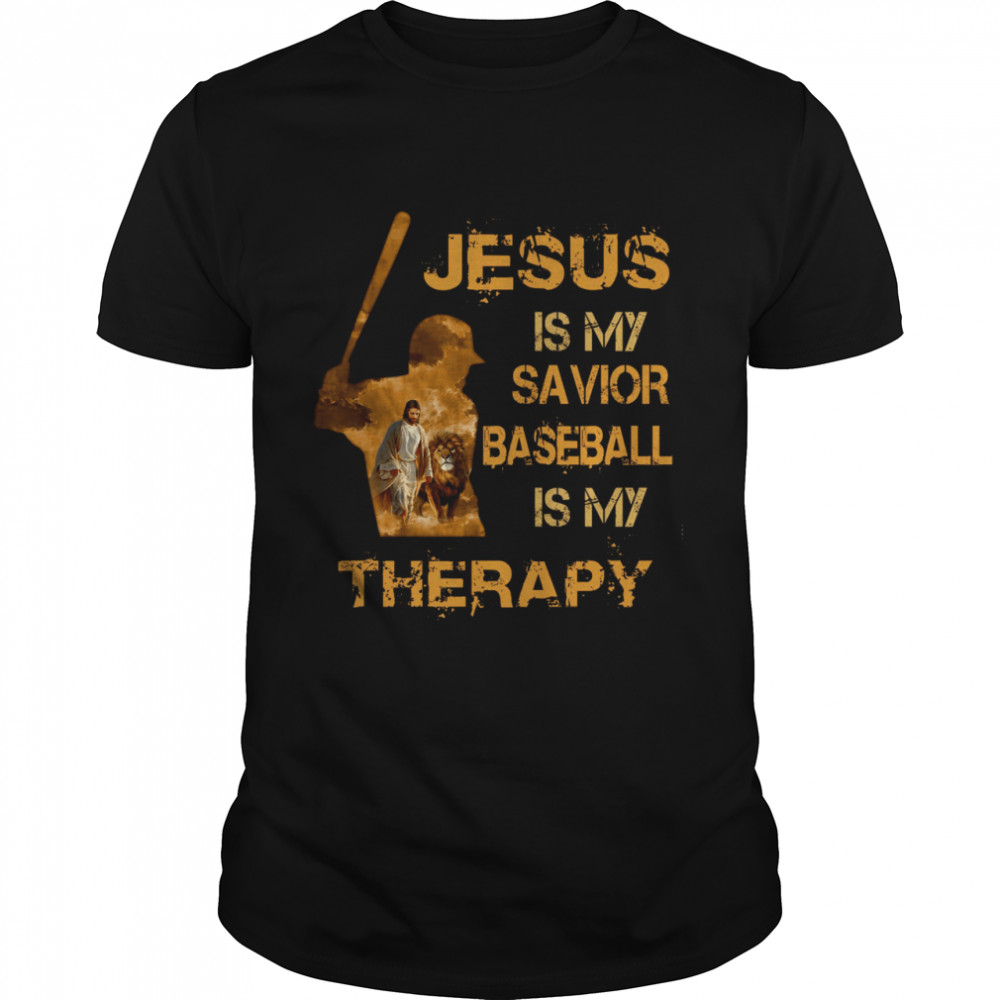 Jesus is my savior baseball is my therapy shirt Classic Men's T-shirt