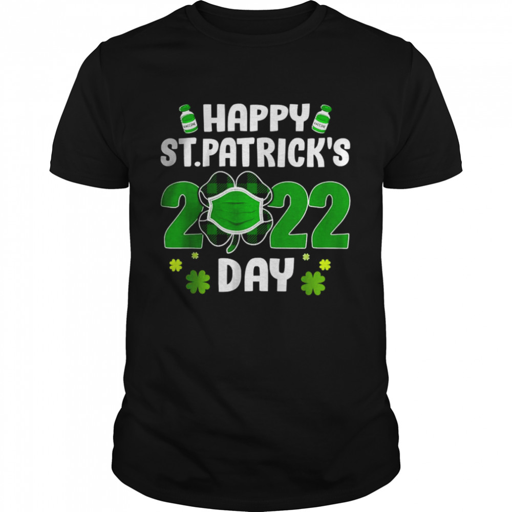 Saint Patrick’s Day 2022 Irish Shamrock Fully Vaccinated  Classic Men's T-shirt