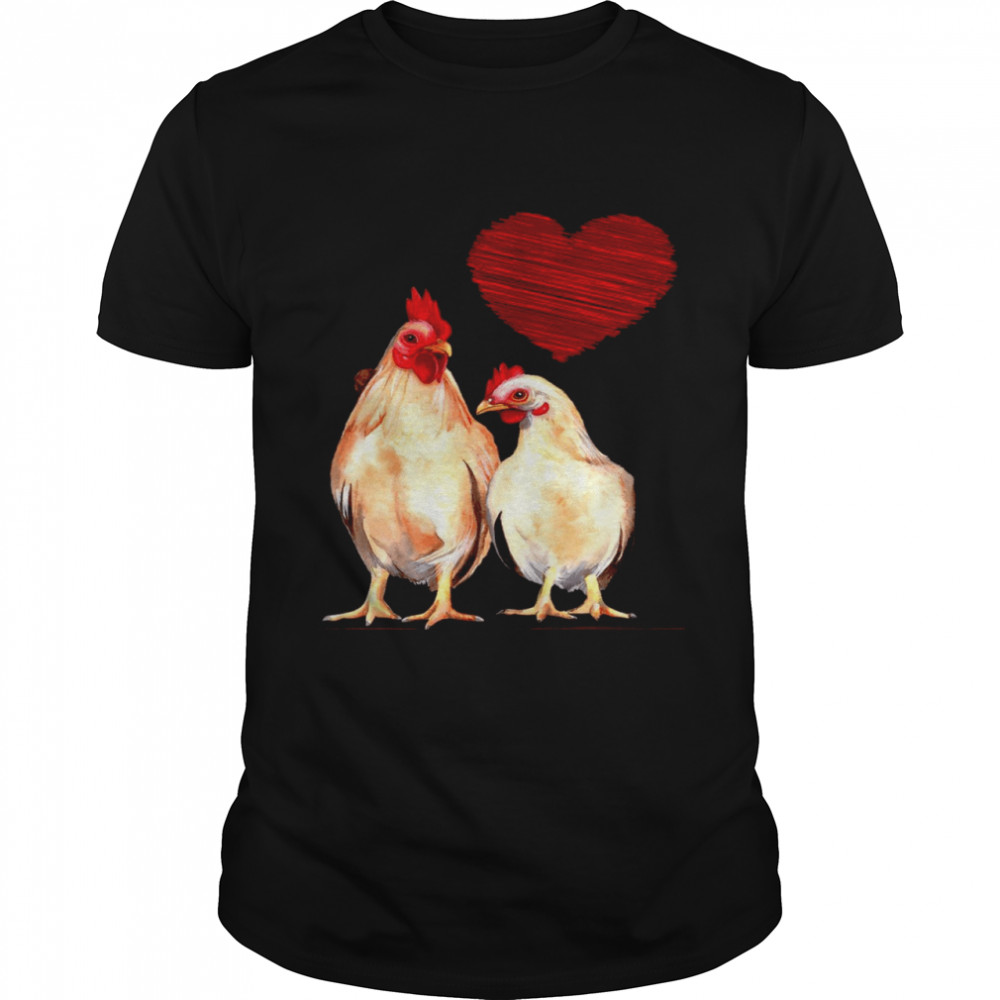 Love Chickens shirt