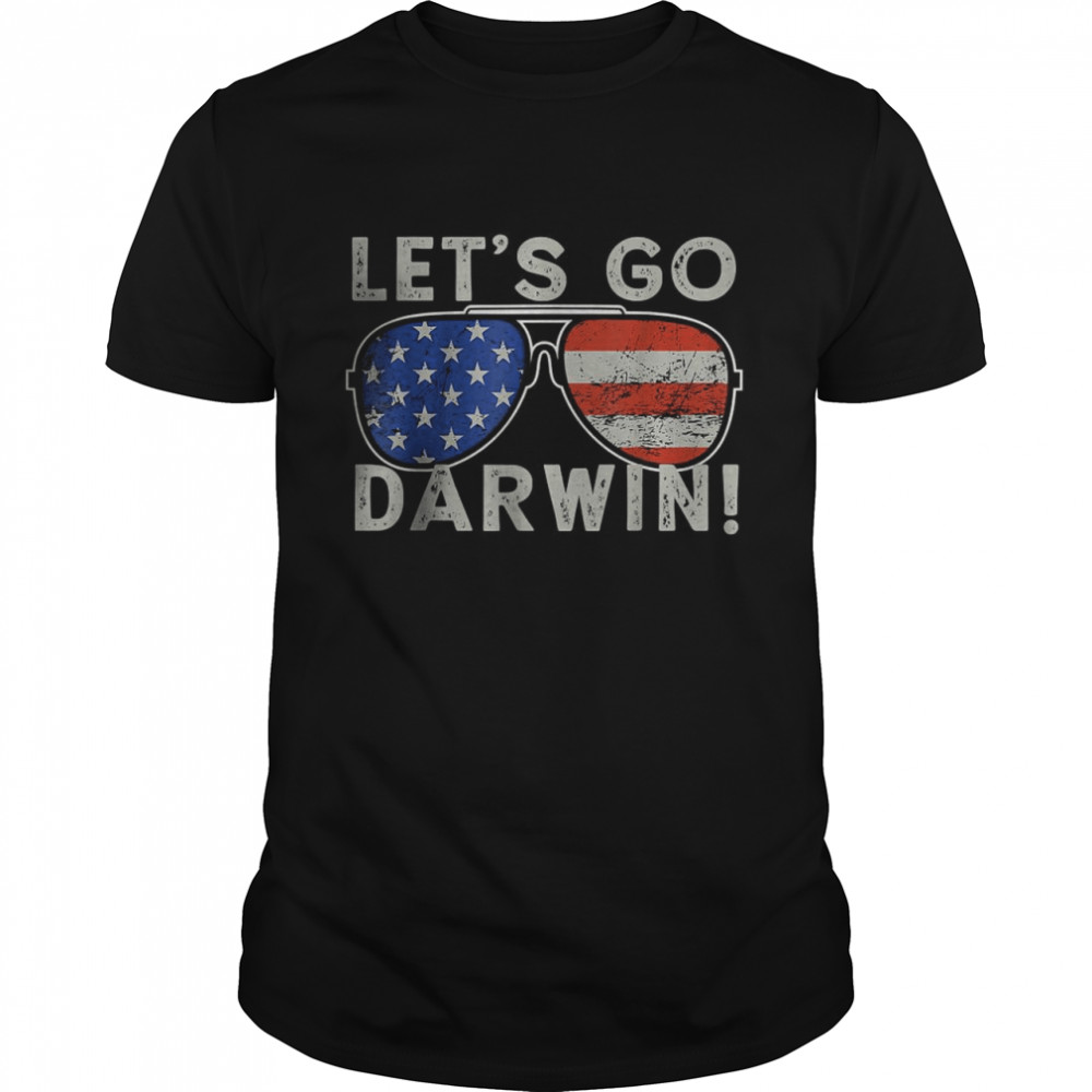 Aviator Sunglasses American Flag Let’s Go Darwin shirt Classic Men's T-shirt