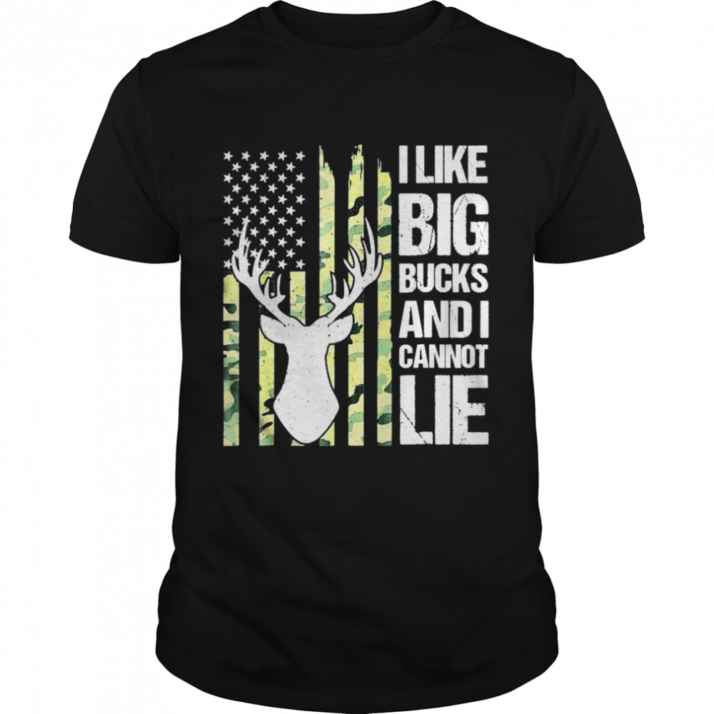 I Like Big Bucks And I Cannot Lie Deer Hunting Usa Flag  Classic Men's T-shirt