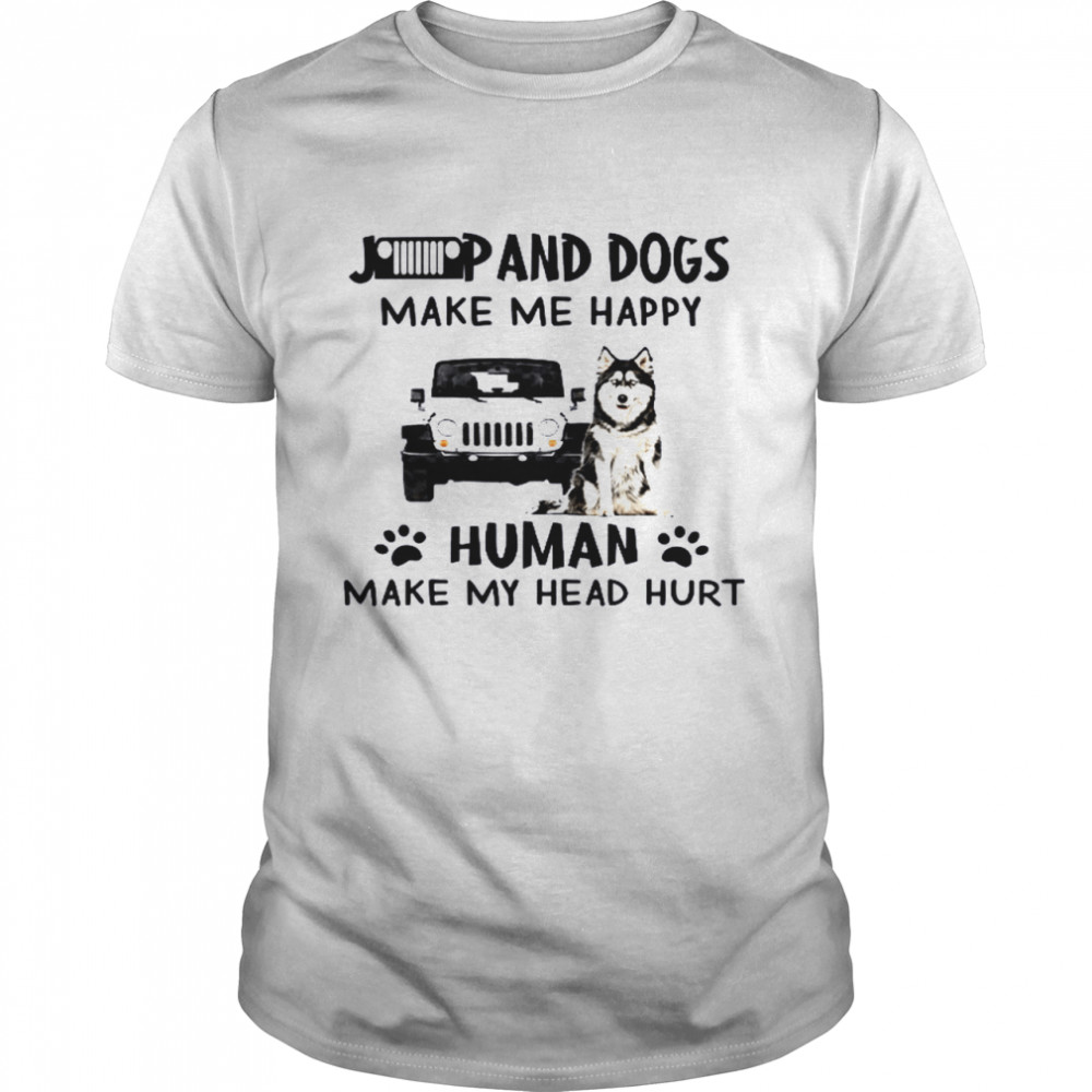 Jeep And Dogs Make Me Happy Human Make My Head Hurt  Classic Men's T-shirt