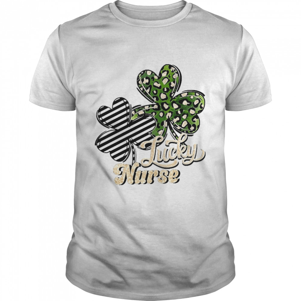St Patrick’s Day Lucky Nurse Shamrock Clover Shirt