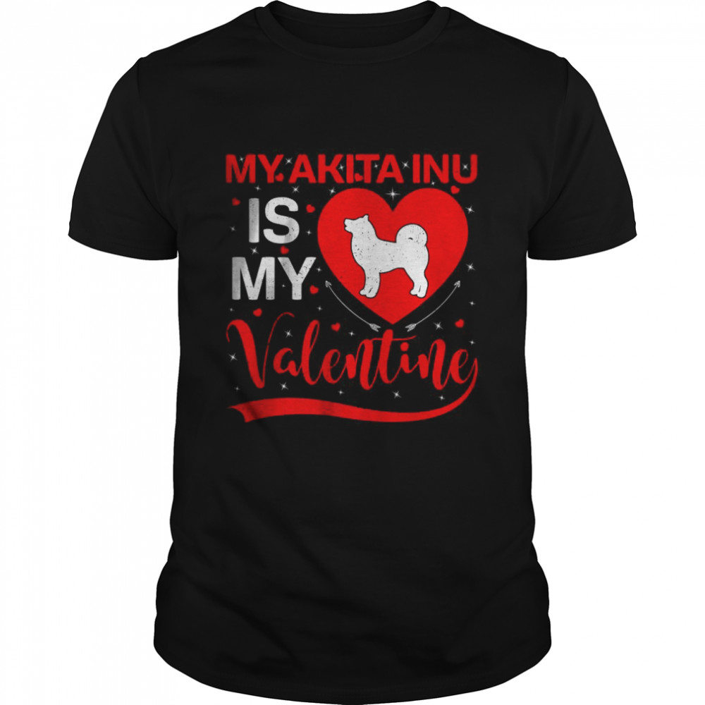 My Akita Inu Is My Valentine Heart Shape Akita Inu Valentine  Classic Men's T-shirt
