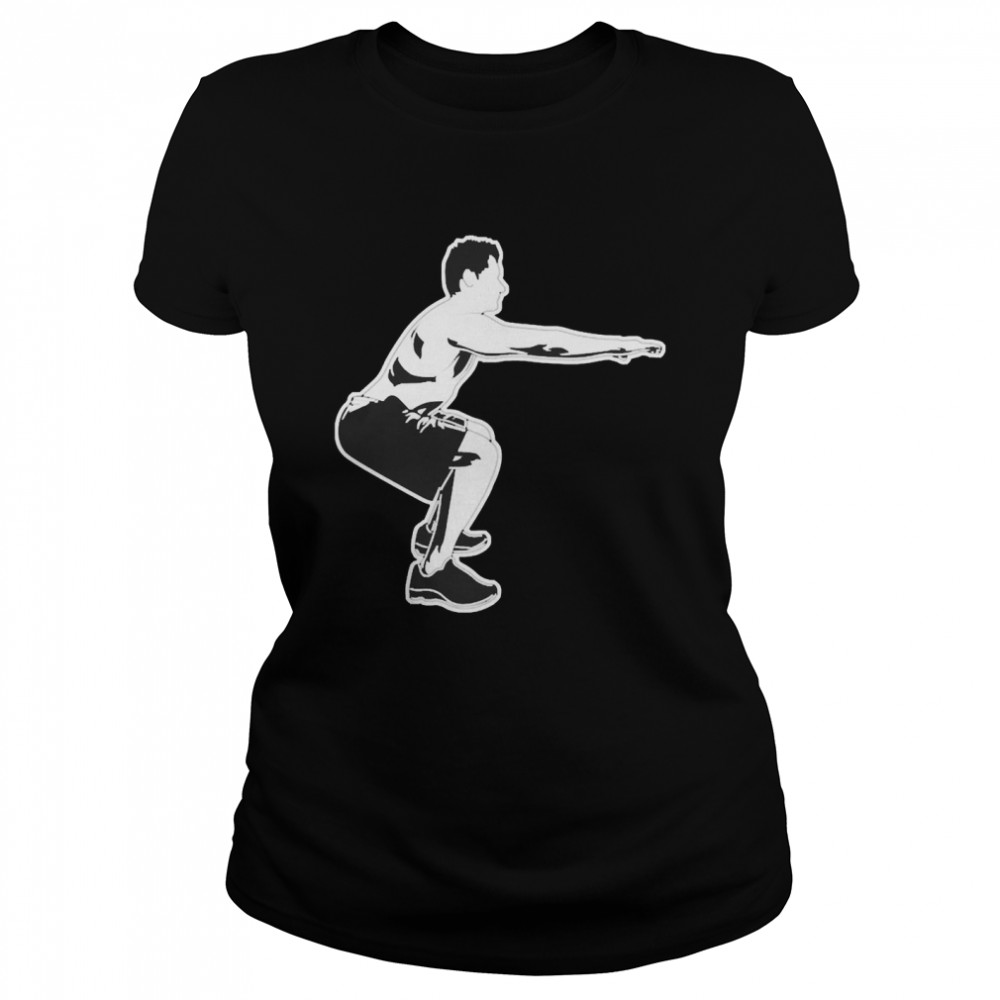 Squat Exercise Workout Gym Fitness Leg Day  Classic Women's T-shirt