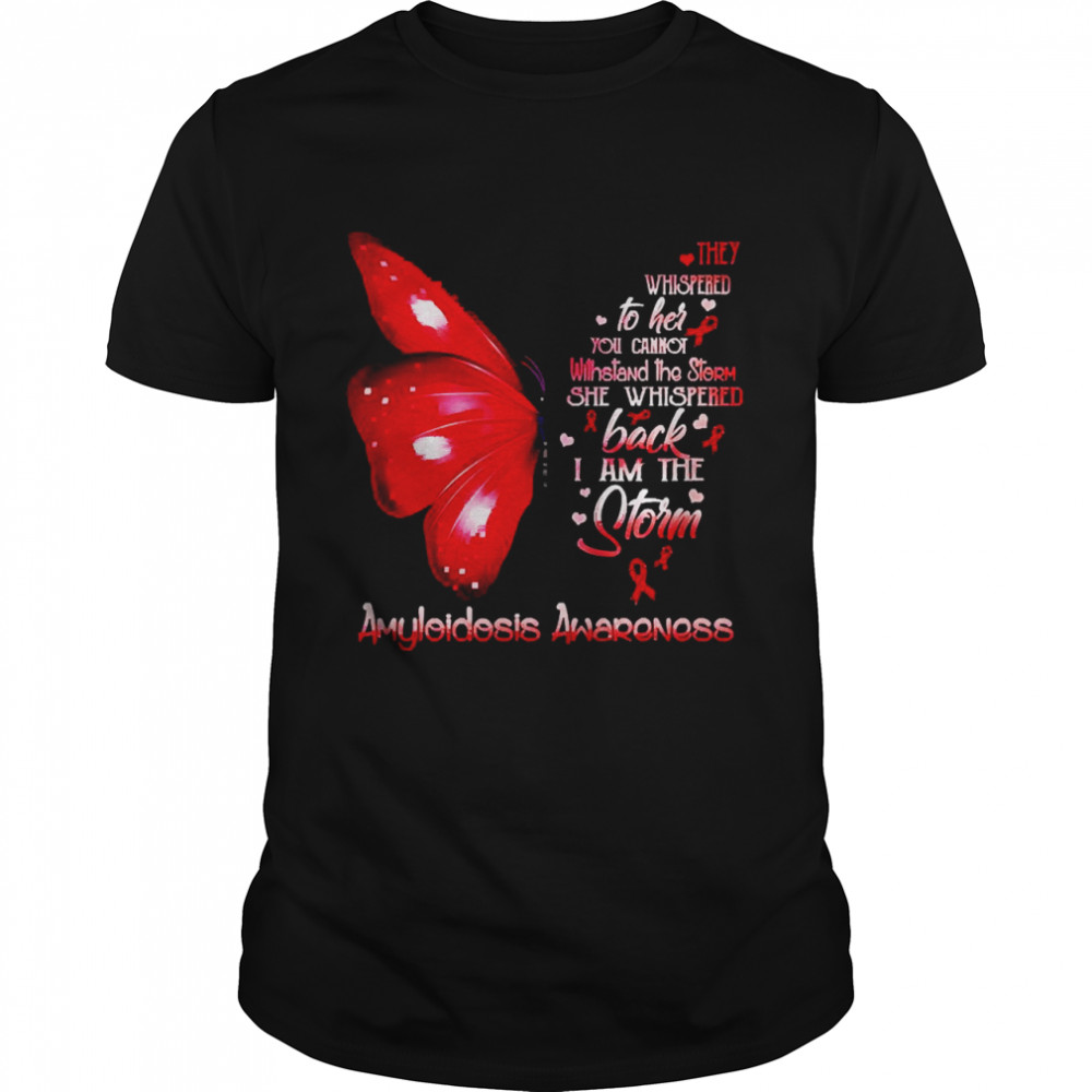 I Am The Storm Amyloidosis Awareness Butterfly  Classic Men's T-shirt