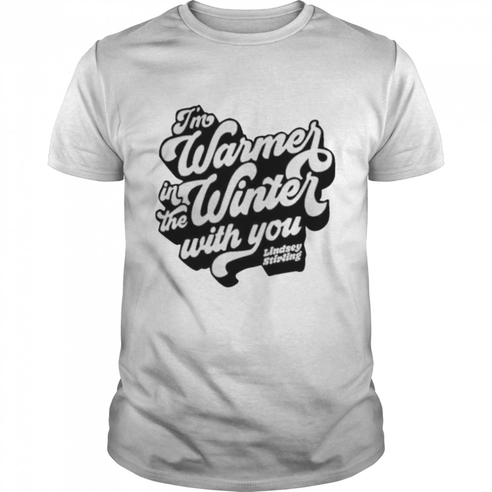 Im Warmer In The Winter With You shirt Classic Men's T-shirt