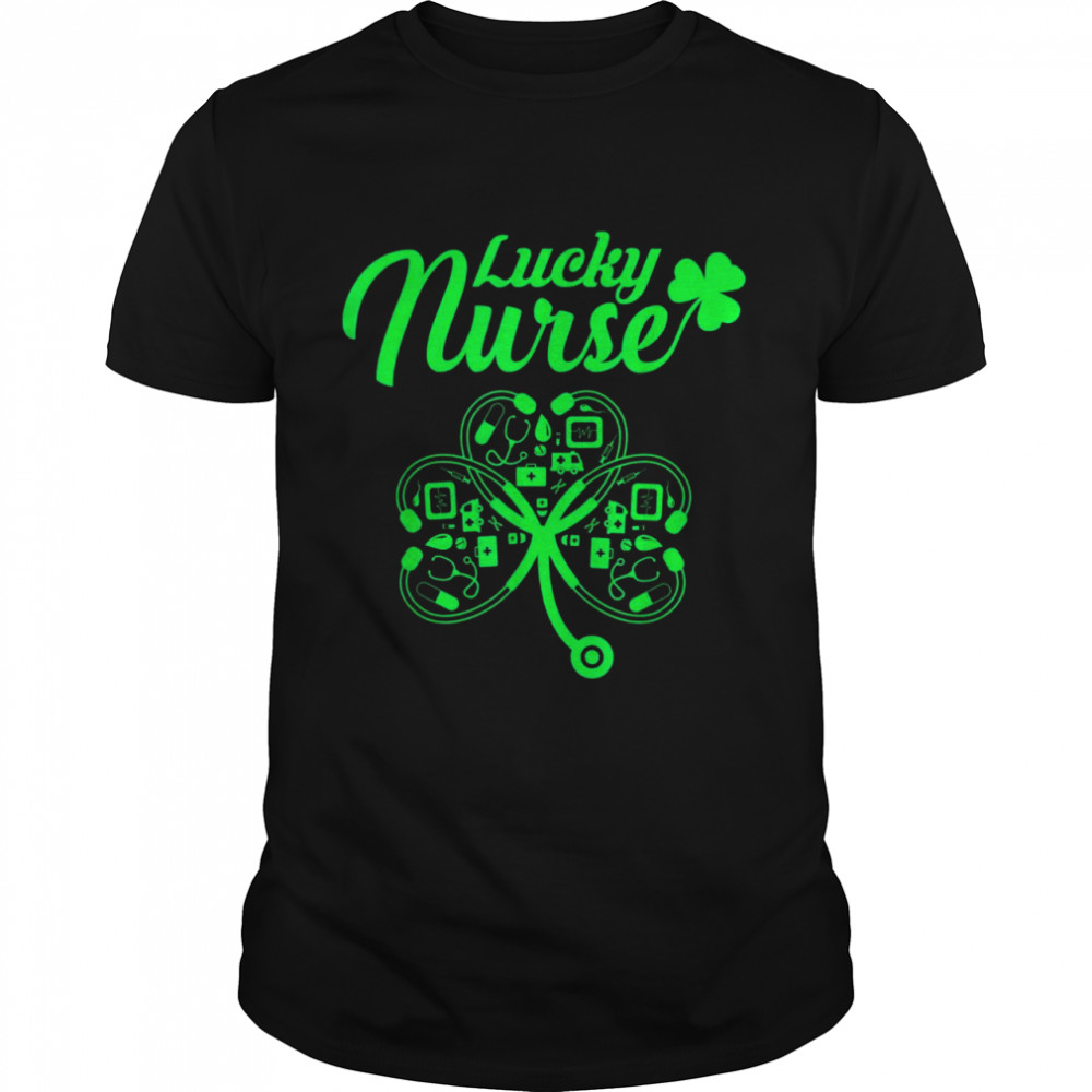 Lucky Nurse St Pattys day Shamrock Irish Nurse Life Scrubs Shirt
