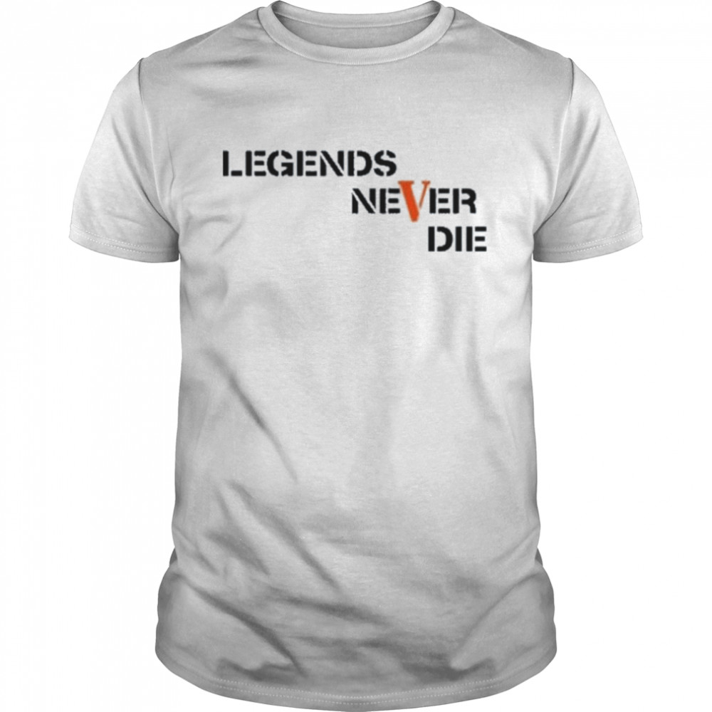 Kyle Legends Never Die Shirt