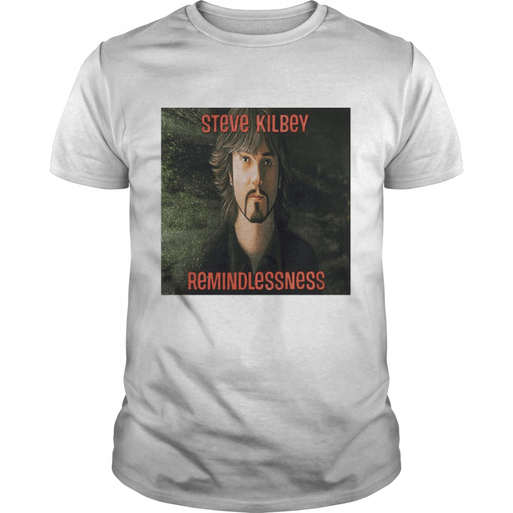 Steve Kilbey Remindlessness Shirt