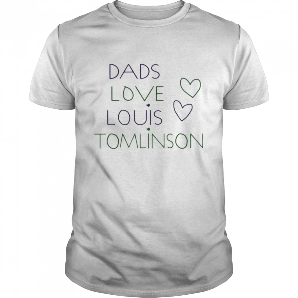 Dads Love Louis Tomlinson shirt Classic Men's T-shirt
