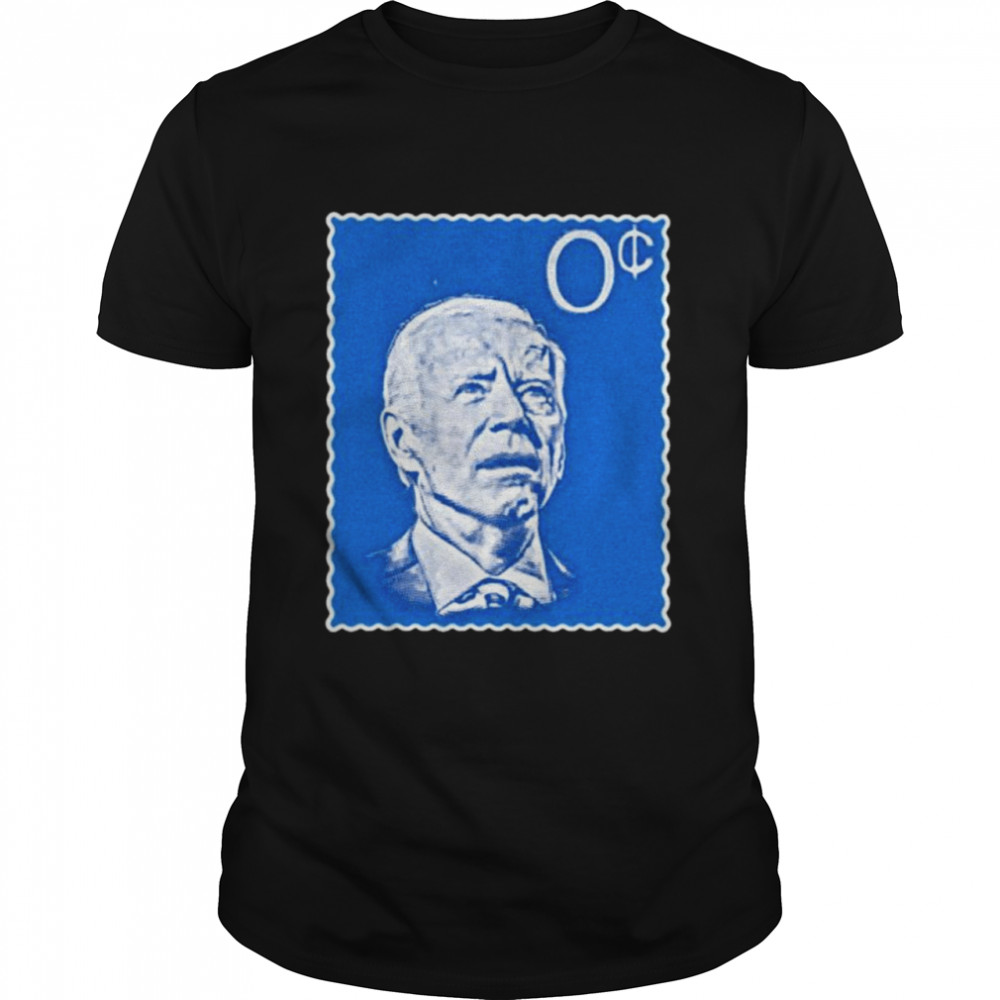 Biden zero cents stamp 0 president shirt