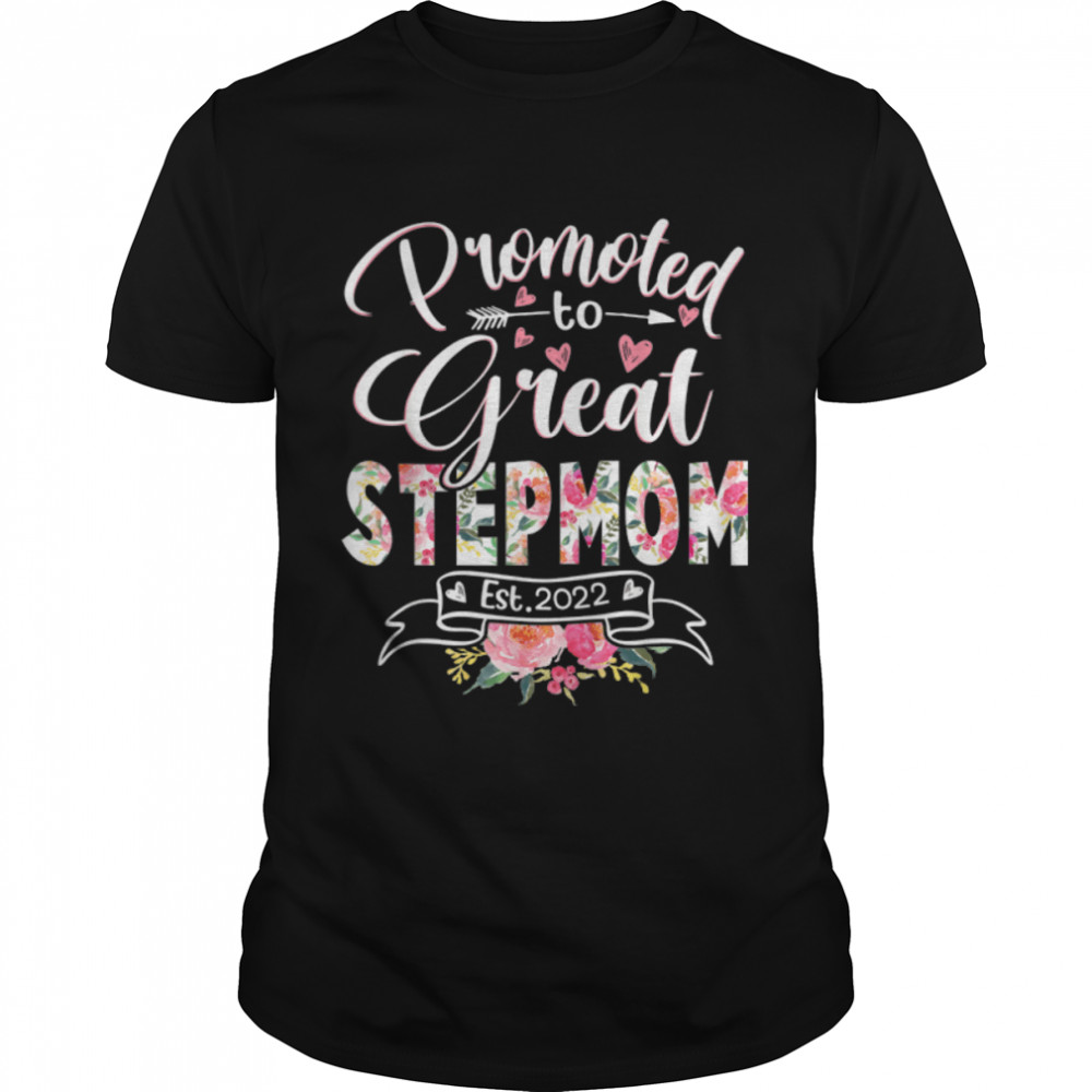 Promoted to Great Stepmom Est 2022 Floral First Time Grandma T-Shirt B09TQ1HJD4