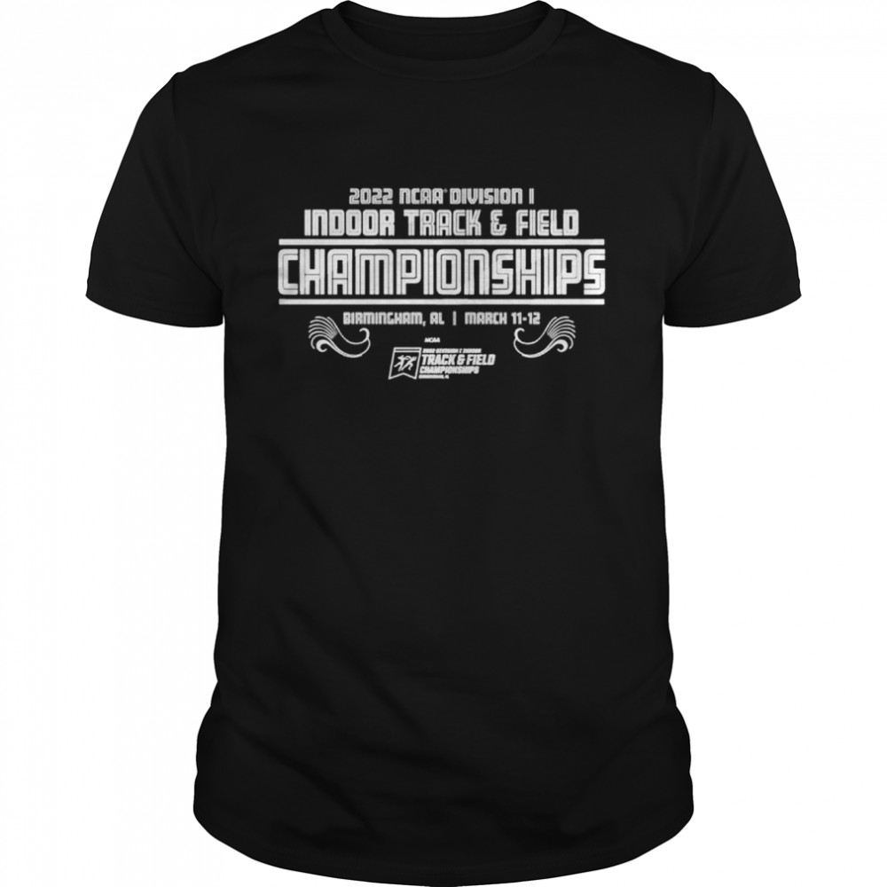 Indoor Track and Field Championships 2022 NCAA Division I shirt