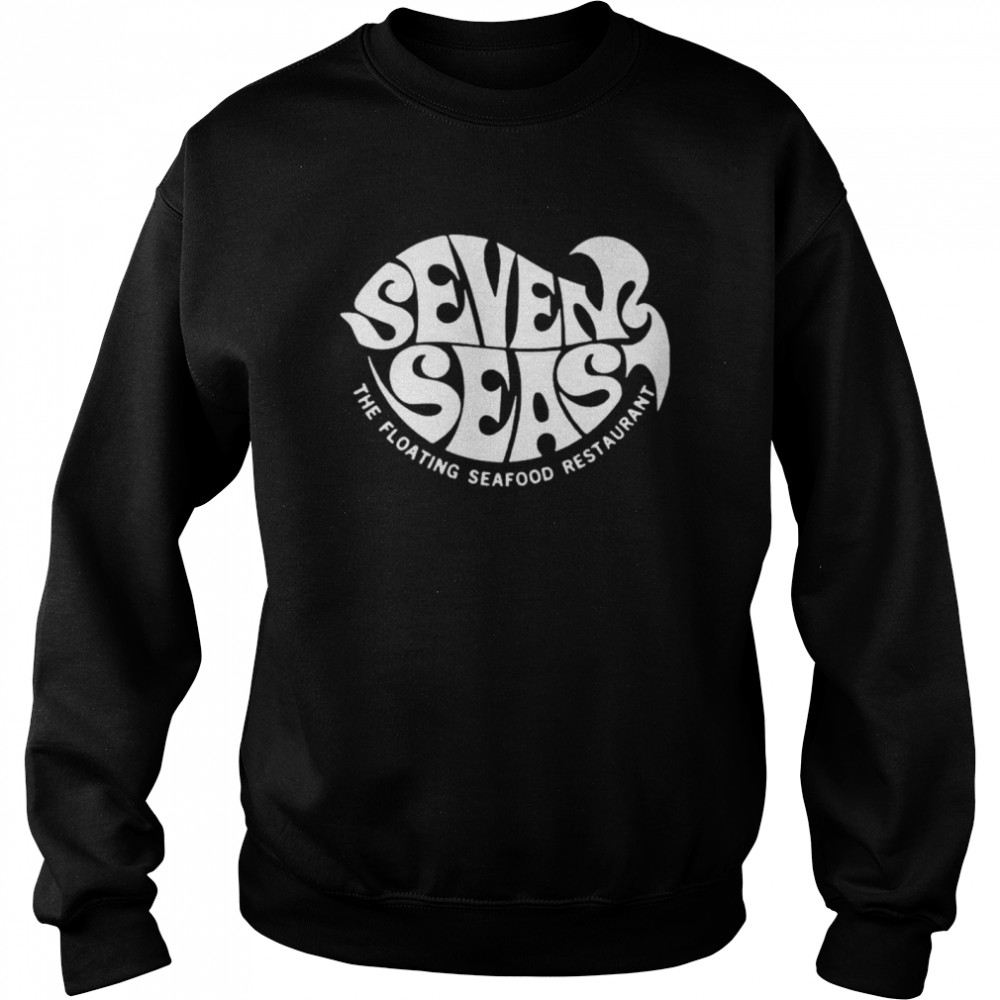 Seven Seas The Floating Seafood Restaurant Shop The North Shore Seven Seas shirt Unisex Sweatshirt