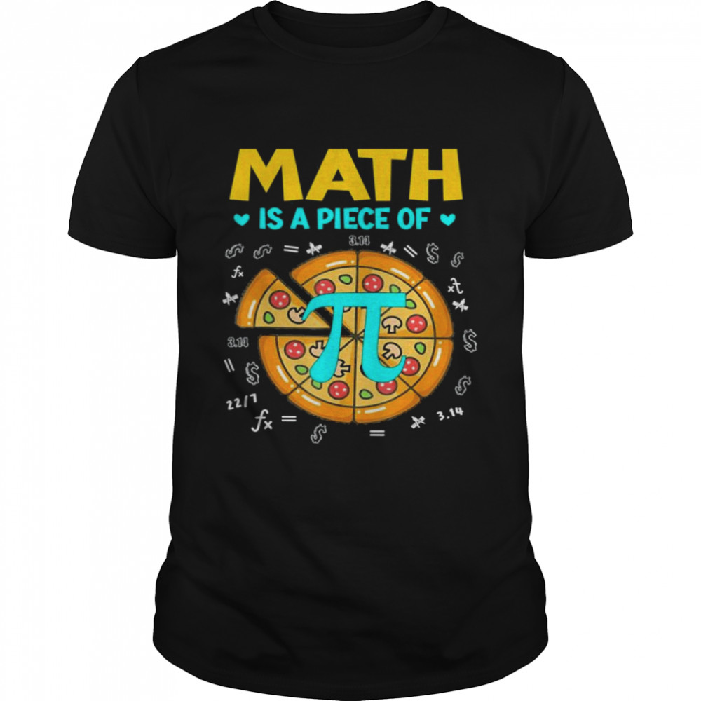 Pi day 3 14 Math Is A Piece Of Pizza Bitcoin Start shirt Classic Men's T-shirt