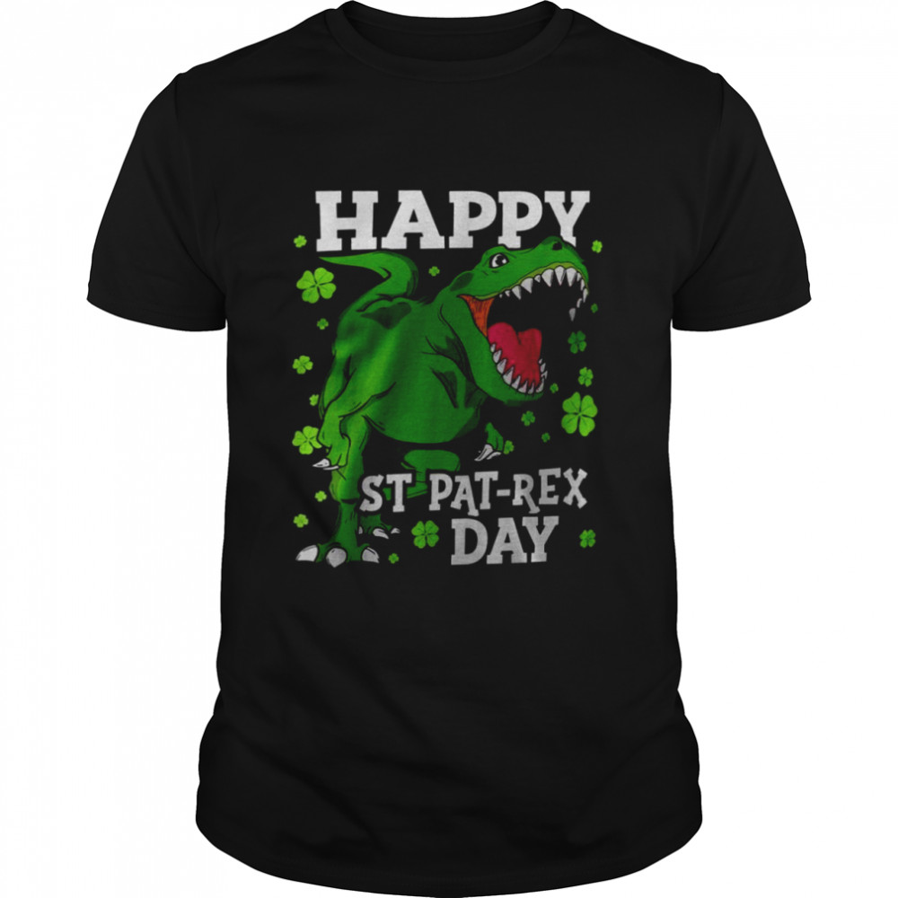 Happy st patrex day shirt