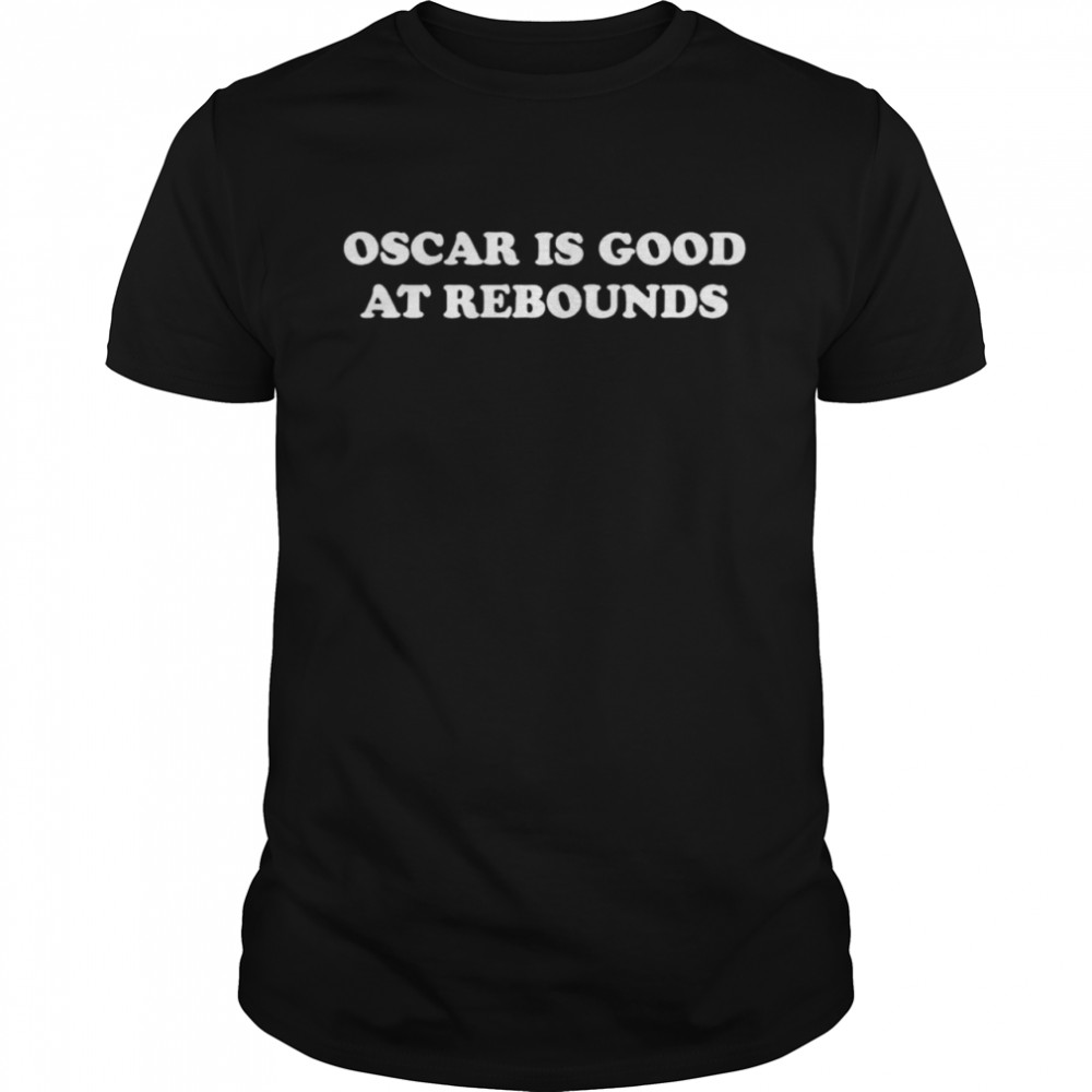 Oscar is good at rebounds shirt Classic Men's T-shirt