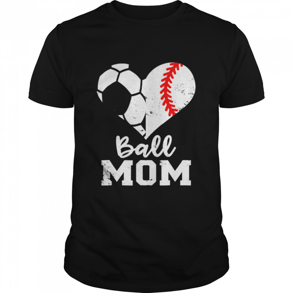 Ball Mom Heart Baseball Soccer Mothers Day shirt Classic Men's T-shirt