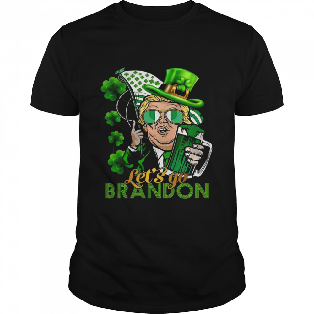 Lets Go Brandon St Patricks Day Trump American Flag Shamrock  Classic Men's T-shirt